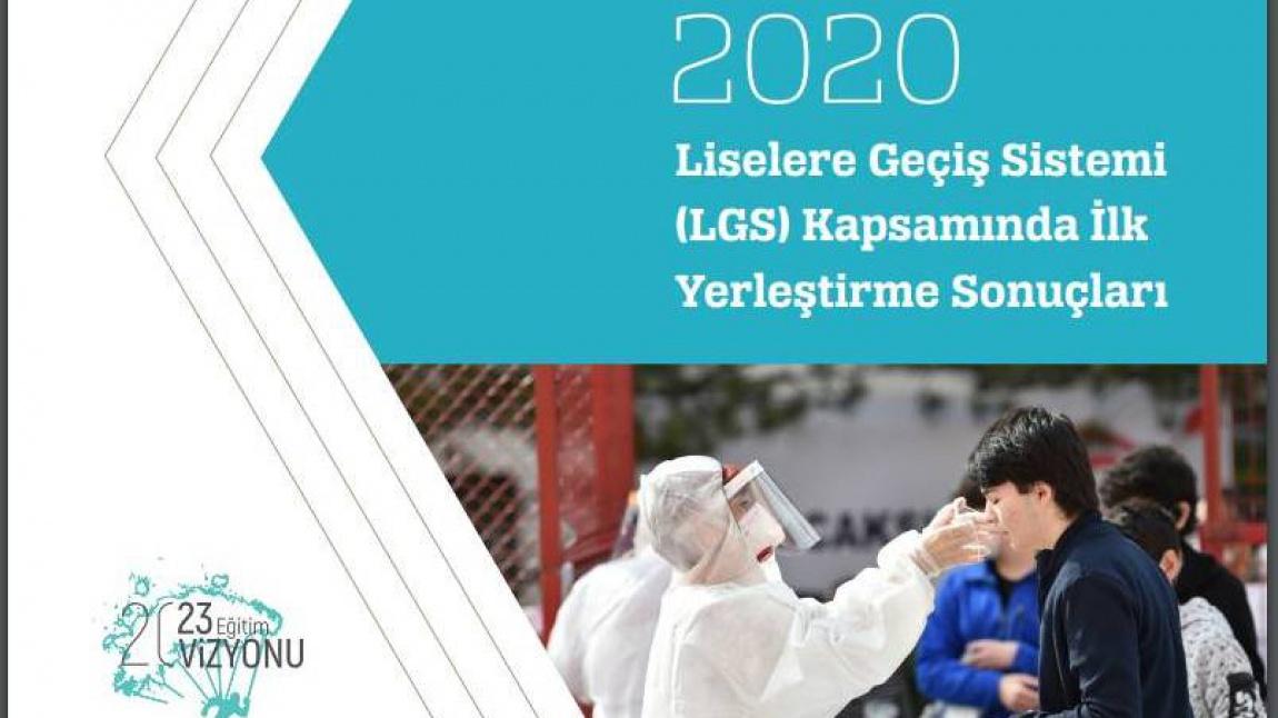 2020 LGS Ortaöğretim Kurumlarına Yerleştirme Sonuçları